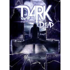 Dark: Cult of the Dead (PC)