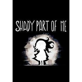 Shady Part of Me (PC)