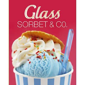 Glass, Sorbet & Co