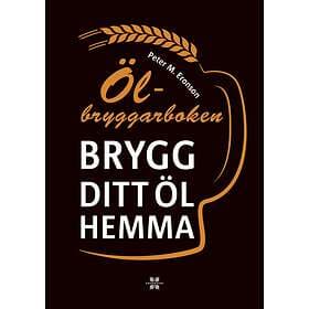 Ölbryggarboken Brygg Ditt Eget Öl Hemma