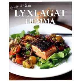 Lyxlagat hemma