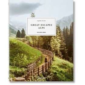 Angelika Taschen: Great Escapes Alps. The Hotel Book