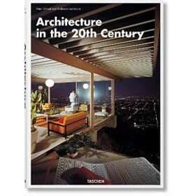 Peter Goessel, Gabriele Leuthauser: Architecture in the 20th Century