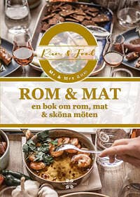 Malin Di Zazzo, Daniel Di Zazzo: Rom & Mat En bok om rom, mat sköna möten