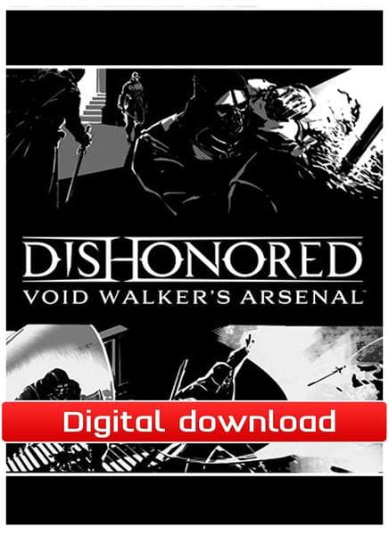 Dishonored: Void Walker’s Arsenal (PC)