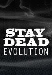 Stay Dead Evolution (PC)