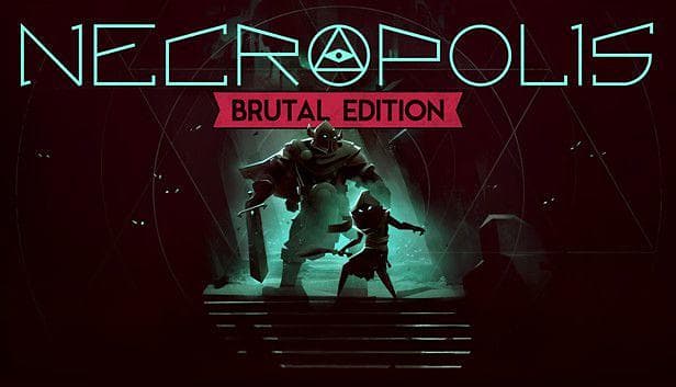 Necropolis: Brutal Edition (PC)