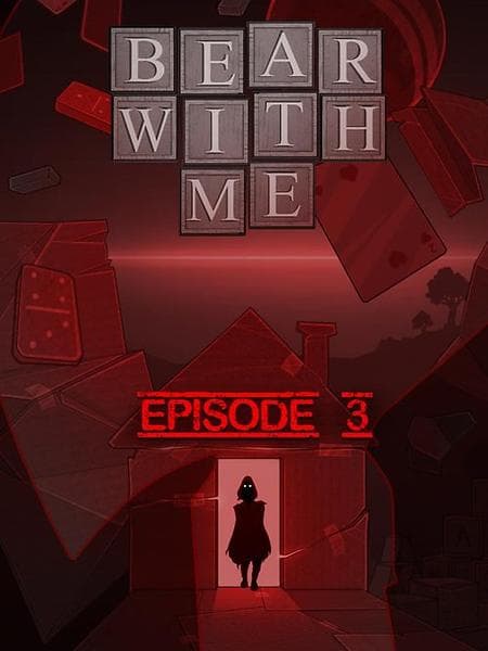 Bear With Me - Episode Three (PC)