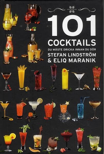 101 Cocktails Du Måste Dricka Innan Dör