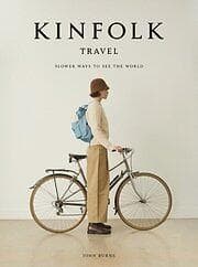 John Burns: The Kinfolk Travel