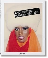 Richard B Woodward, Reuel Golden: Andy Warhol. Polaroids 1958-1987