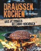 Carsten Bothe: Draußen kochen