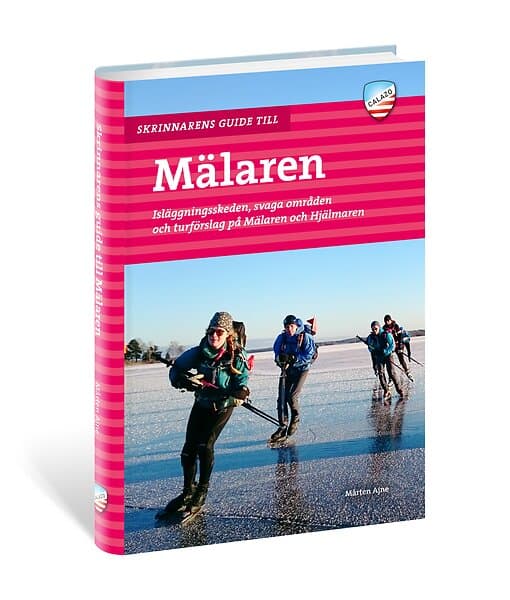 Mårten Ajne: Skrinnarens guide till Mälaren isläggningsskeden, svaga områden och